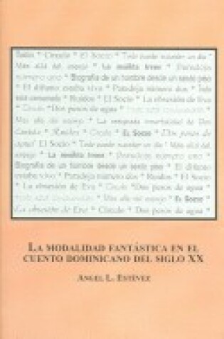 Cover of La Modalidad Fantastica En El Cuento Dominicano Del Siglo XX