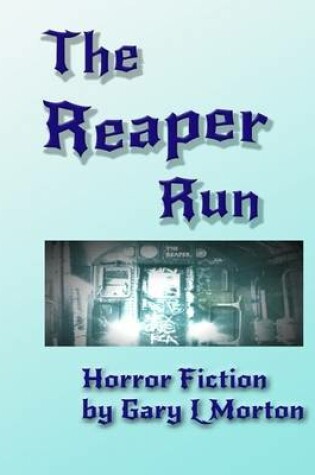 Cover of The Reaper Run