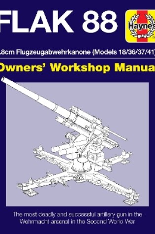 Cover of Flak 88 Owners' Workshop Manual