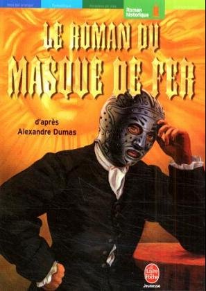 Book cover for Le Roman Du Masque De Fer