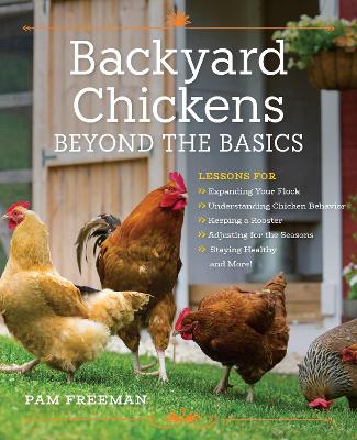 Book cover for Backyard Chickens Beyond the Basics