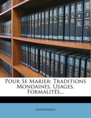 Book cover for Pour Se Marier