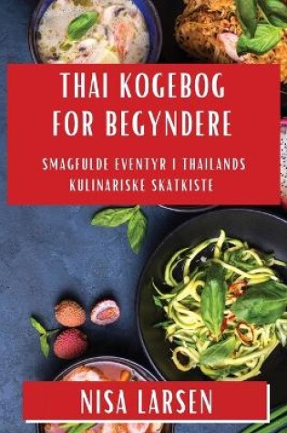 Cover of Thai Kogebog for Begyndere