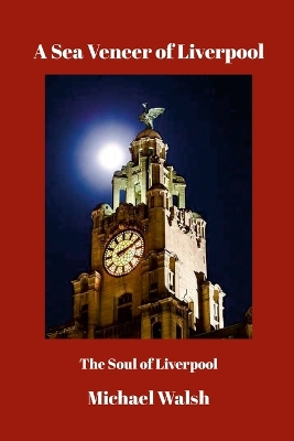 Book cover for A Sea Veneer of Liverpool