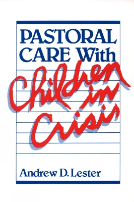 Book cover for Pastoral Care with Children in Crisis