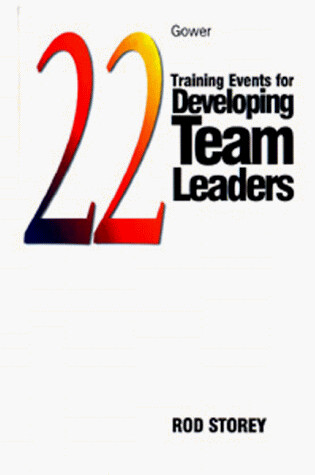 Cover of 22 Training Events for Developing Team Leaders