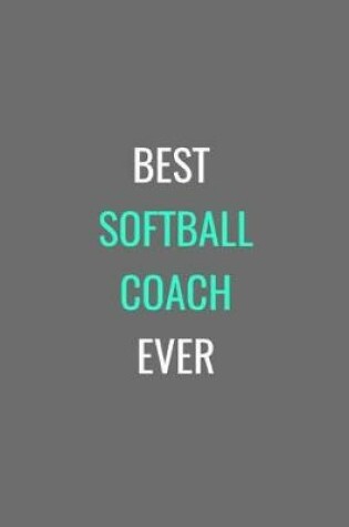 Cover of Best Softball Coach Ever