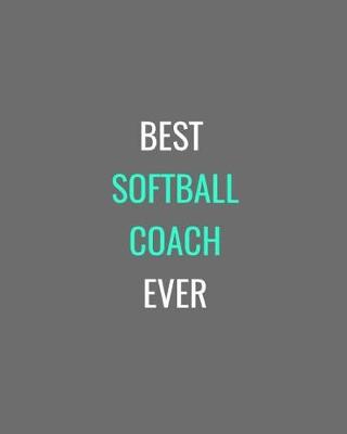 Cover of Best Softball Coach Ever