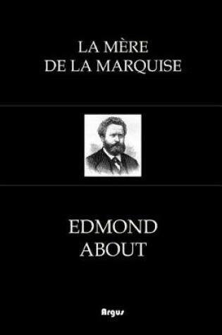 Cover of La Mere de la Marquise