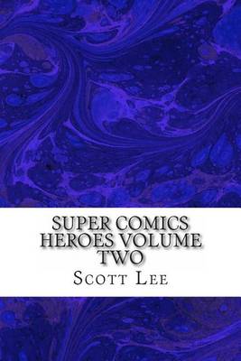 Book cover for Super Comics Heroes Volume Two