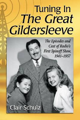 Book cover for Tuning In The Great Gildersleeve