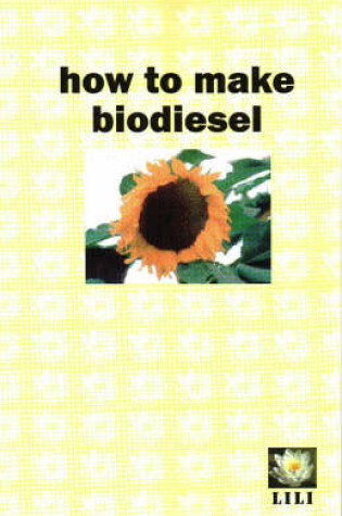 Cover of How to Make Biodiesel