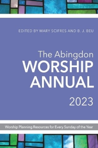 Cover of Abingdon Worship Annual 2023, The