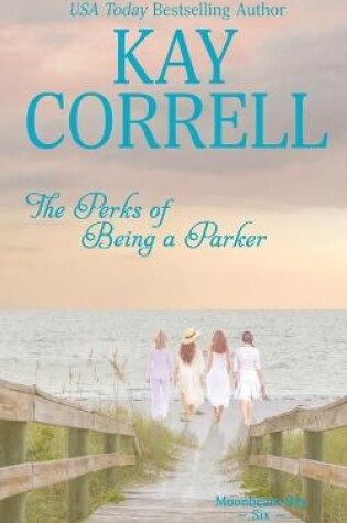 Cover of The Perks of Being a Parker