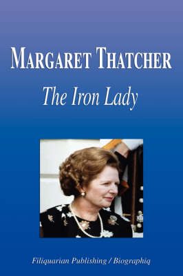 Book cover for Margaret Thatcher - The Iron Lady (Biography)