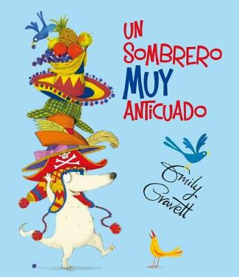 Book cover for Un Sombrero Muy Anticuado