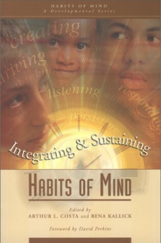 Cover of Integrating and Sustaining Habits of Mind