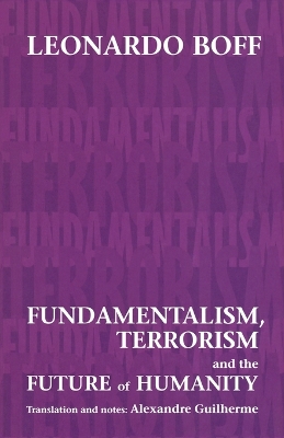 Book cover for Fundamentalism, Terrorism and the Future of Humanity