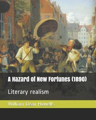 Book cover for A Hazard of New Fortunes (1890)