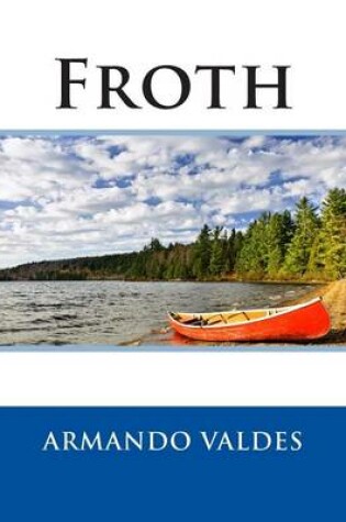 Cover of Froth