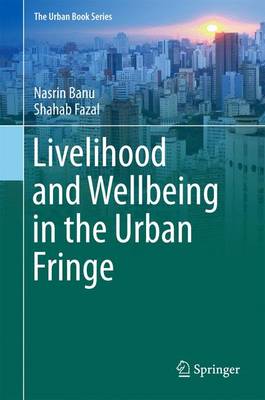 Cover of Livelihood and Wellbeing in the Urban Fringe