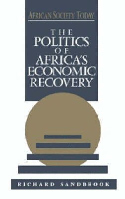 Book cover for The Politics of Africa's Economic Recovery