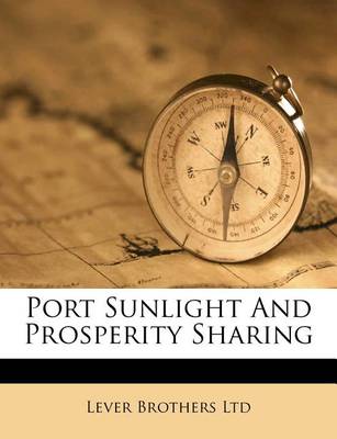 Book cover for Port Sunlight and Prosperity Sharing