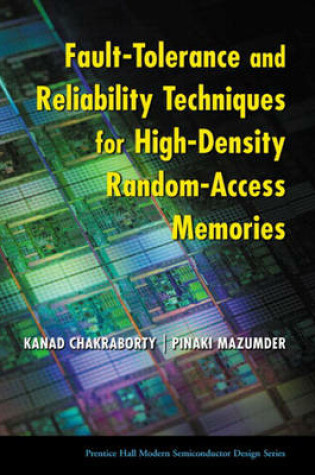 Cover of Fault-Tolerance and Reliability Techniques for High-Density Random-Access Memories