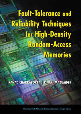 Book cover for Fault-Tolerance and Reliability Techniques for High-Density Random-Access Memories