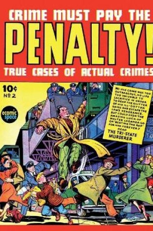 Cover of Crime Must Pay the Penalty #2