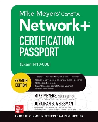 Book cover for Mike Meyers' CompTIA Network+ Certification Passport, Seventh Edition (Exam N10-008)