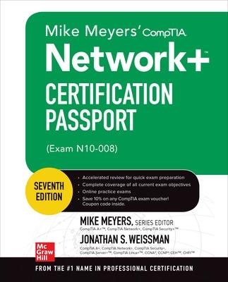 Book cover for Mike Meyers' CompTIA Network+ Certification Passport, Seventh Edition (Exam N10-008)