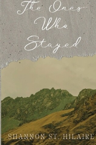 Cover of The Ones Who Stayed
