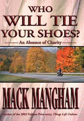Book cover for Who Will Tie Your Shoes?