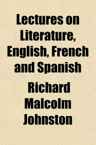 Cover of Lectures on Literature, English, French and Spanish