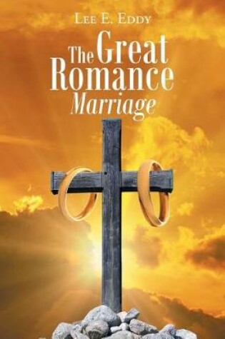 Cover of The Great Romance Marriage