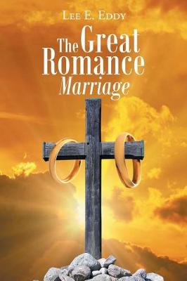 Book cover for The Great Romance Marriage