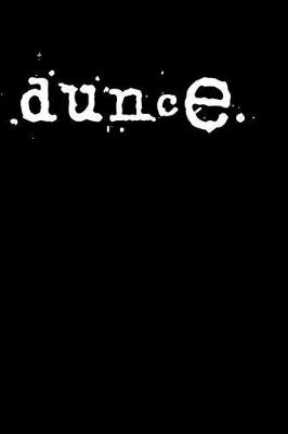 Book cover for dunce.