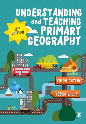 Cover of Understanding and Teaching Primary Geography