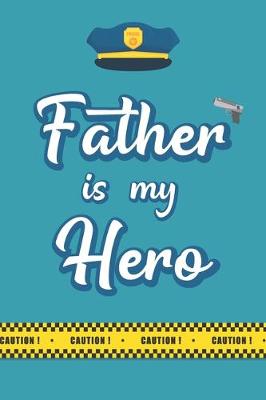 Book cover for Father is My Hero