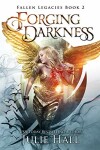 Book cover for Forging Darkness
