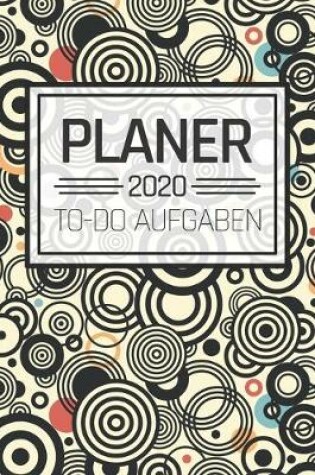 Cover of Planer 2020 To Do Aufgaben