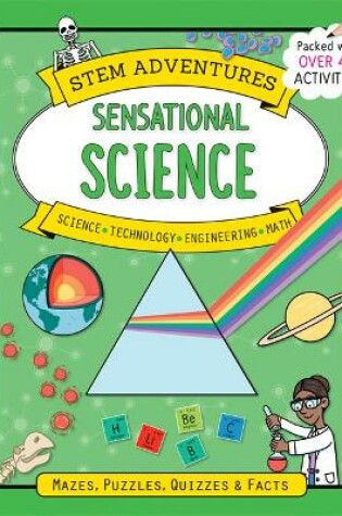 Cover of Stem Adventures: Sensational Science