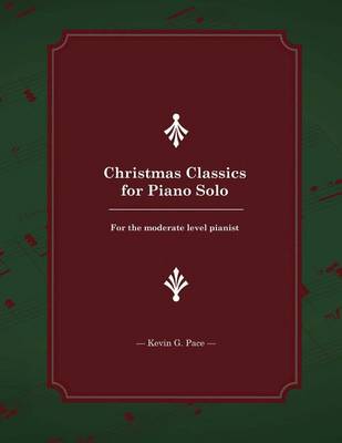 Book cover for Christmas Classics for Piano Solo