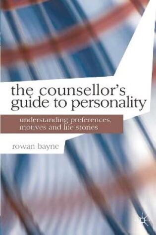 Cover of The Counsellor's Guide to Personality