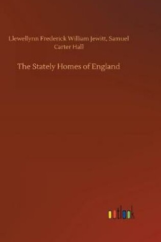 Cover of The Stately Homes of England