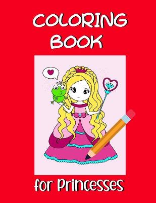 Book cover for Coloring book for princesses