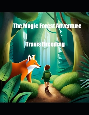 Book cover for The Magic Forest Adventure