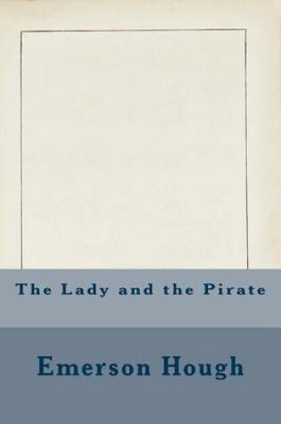 Cover of The Lady and the Pirate