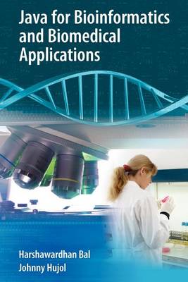 Cover of Java for Bioinformatics and Biomedical Applications